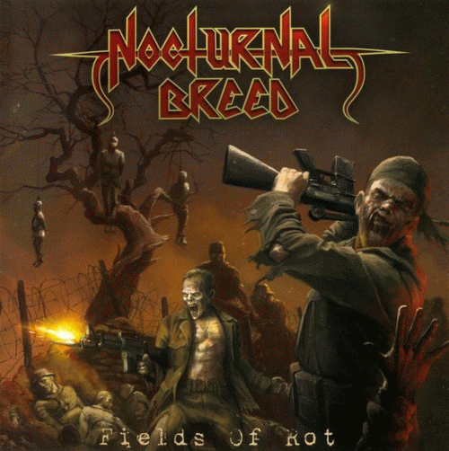 Nocturnal Breed : Fields of Rot